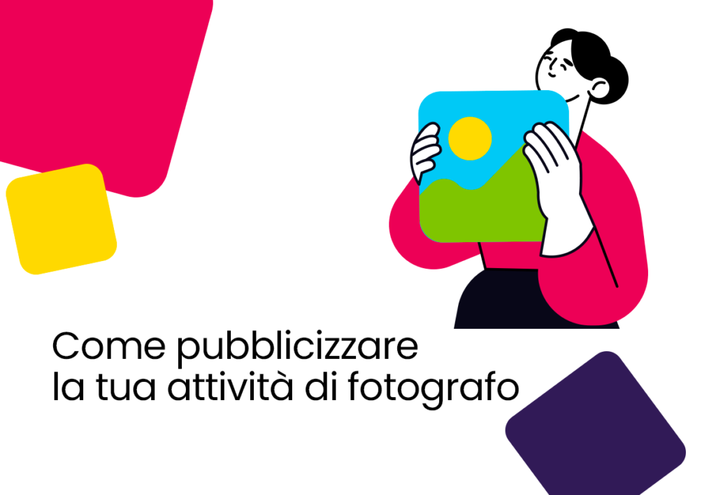 Come pubblicizzare la tua attività di fotografo